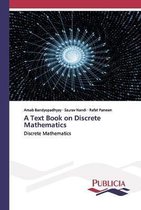 A Text Book on Discrete Mathematics