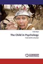 The Child in Psychology