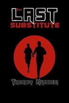 The Last Substitute