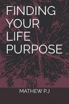 Finding Your Life Purpose