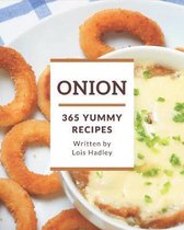 365 Yummy Onion Recipes