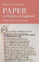 Cambridge Studies in Medieval LiteratureSeries Number 112- Paper in Medieval England