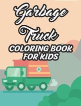 Garbage Trucks Coloring Book For Kids