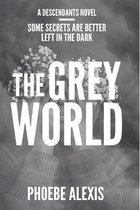 The Grey World