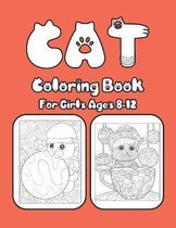 Cat Coloring Book For Girls Ages 8-12