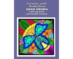 Flowers and Butterflies Hand Drawn Coloring Book Left Handed Version