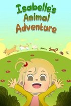 Isabelle's Animal Adventure