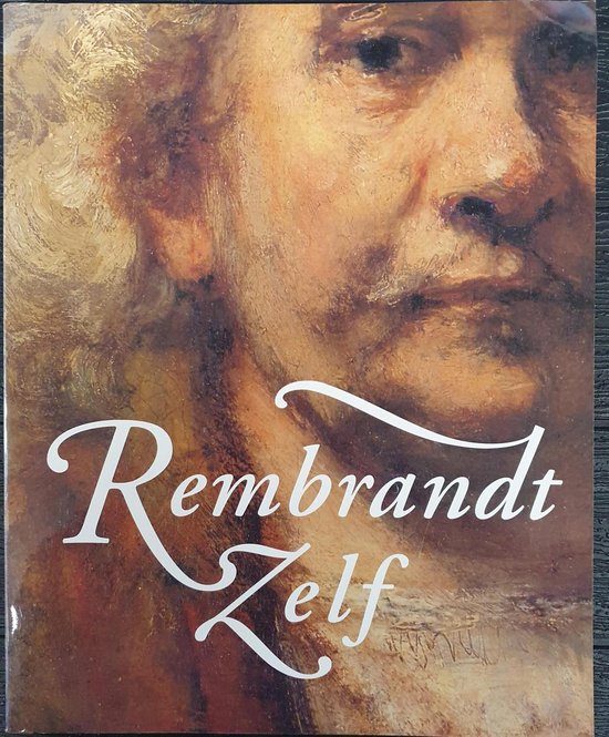 9789040093333 - Rembrandt zelf