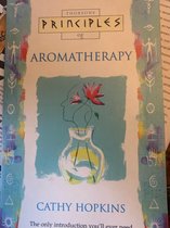Principles of Aromatherapy