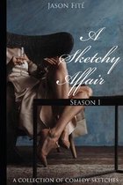 A Sketchy Affair