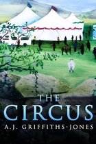 The Circus (Skeletons in the Cupboard Series Book 4)