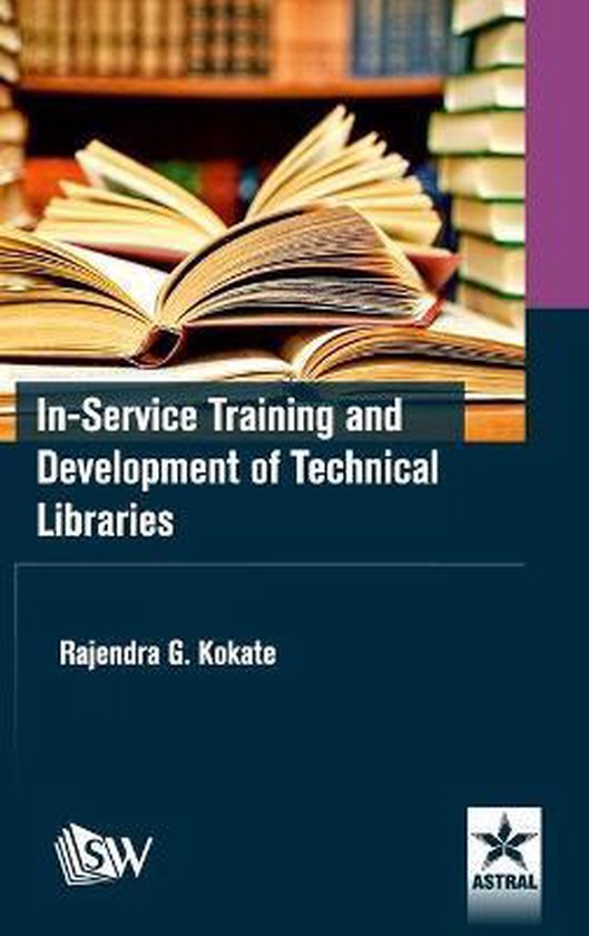 In-Service Training and Development of Technical Libraries ...