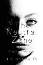 The Neutral Zone