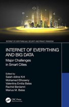 Internet of Everything (IoE) - Internet of Everything and Big Data