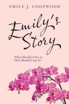 Emily's Story
