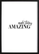 Make Today Amazing Poster (29,7x42cm) - Wallified - Tekst - Poster  - Wall-Art - Woondecoratie - Kunst - Posters