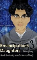 Emancipation's Daughters