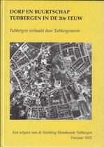 Dorp en buurtschap Tubbergen in de 20e eeuw