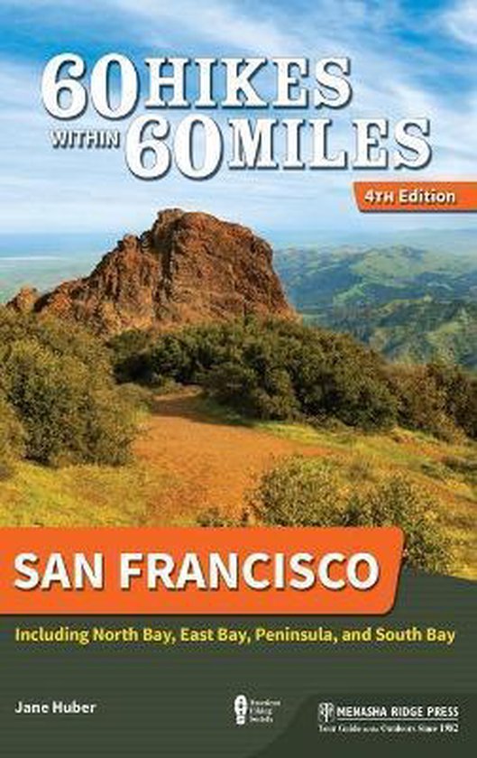 60 Hikes Within 60 Miles- 60 Hikes Within 60 Miles: San Fran ... - cover