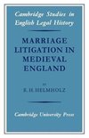 Marriage Litigation In Medieval England