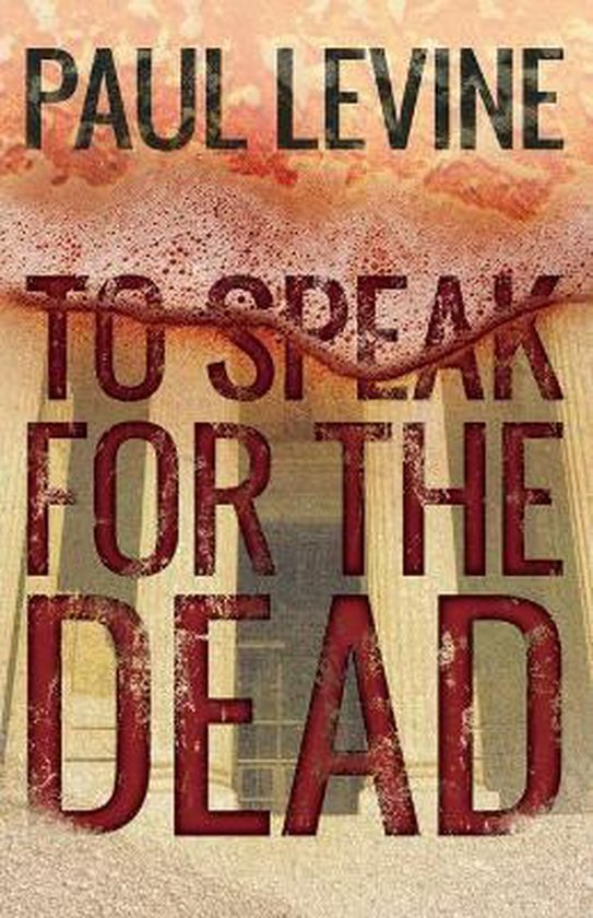 Jake Lassiter Legal Thrillers- To Speak For The Dead - cover