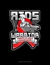 AIDS Warrior Unbreakable Awareness