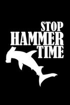 Stop Hammer Time