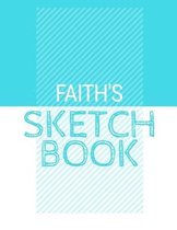 Faith's Sketchbook: Personalized blue sketchbook with name