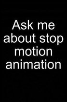 Ask Me: Stop-Motion Animation