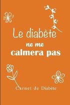 Carnet de Diabete: Carnet diabetique avec suivi de Glycemie sur 53 semaines - 111 pages, 15,24 x 22,86cm - Broche - Avant apres, 5 moments de la journee - fond orange citation