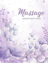 Massage Appointment Book: 8 Columns for Massage Therapy Appointment Book Undated 52 Weeks Monday to Sunday with 7AM - 9PM Times Large 8.5 x 11 Schedule