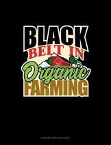 Black Belt In Organic Farming