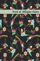 Food & Allergies Diary: Diary to Track Your Triggers and Symptoms