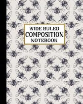 Wide Ruled Composition Notebook