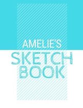 Amelie's Sketchbook: Personalized blue sketchbook with name