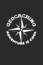 Geocaching adventure is cool