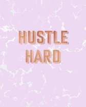 Hustle Hard