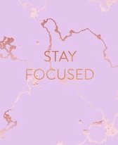 Stay Focused