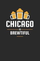 Chicago Is Brewtiful