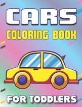 Cars Coloring Book for Toddlers