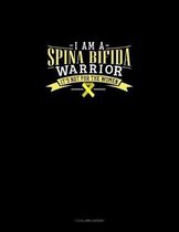 I Am A Spina Bifida Warrior It's Not For The Women