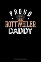 Proud Rottweiler Daddy