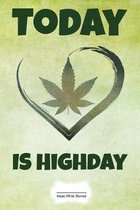 Today is Highday