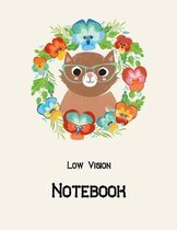 Low Vision Notebook