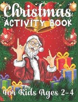 Christmas Activity Book For Kids Ages 2-4