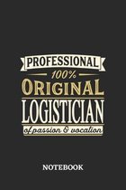 Professional Original Logistician Notebook of Passion and Vocation