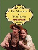 The Adventures of Tom Sawyer (Annotated)
