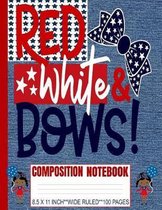 Red White & Bows Composition Notebook