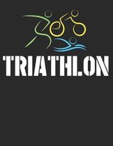 Mein Triathlontagebuch: Trainingstagebuch fur alle Triathleten ♦ Laufen, Schwimmen, Radfahren ♦ Logbuch fur uber 300 Eintrage ♦ grosszugiges A4+ Format ♦ Motiv