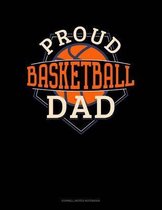 Proud Basketball Dad